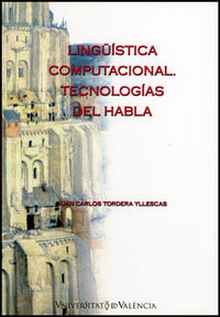 Lingüística computacional, de Tordera Yllescas, Juan Carlos | portada del libro