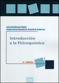 Introducción a la Fisicoquímica, 2a ed., de Antón Fos, Gerardo M. | portada del libro