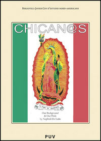 Chican@s: Our Background and Our Pride, de De León, Nephtalí | portada del libro