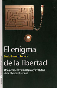 El enigma de la libertad, de Bueno i Torrens, David | portada del libro