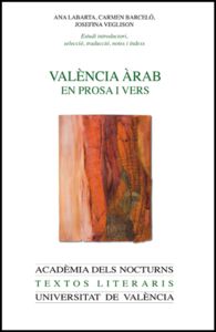 📗 Libro en valenciano
VALENCIA ARAB EN PROSA I VERS, de Barceló Torres | portada del libro
