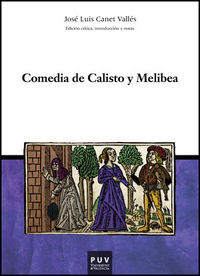 Comedia de Calisto y Melibea, de Canet Vallés, Josep Lluís | portada del libro
