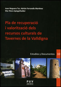 Pla de recuperació i valorització dels recursos culturals de Tavernes de Valldigna, de Ferrandis Martínez, Adrián | portada d