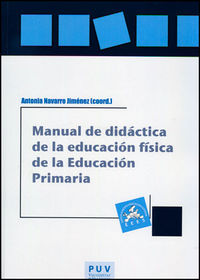 Manual de didáctica de la educación física en la educación primaria, de Varios autores | portada del libro