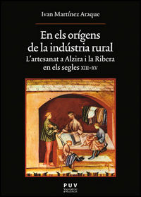 En els orígens de la indústria rural, de Martínez Araque | portada del libro