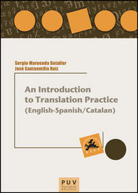 An Introduction to Translation Practice (English-Spanish/Catalan), de Maruenda Bataller | portada del libro