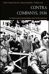 Contra Companys, 1936, de Varios autores | portada del libro