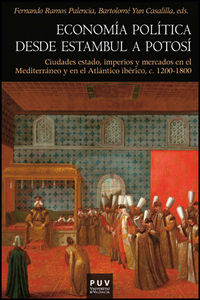 Economía política desde Estambul a Potosí, de Varios autores | portada del libro