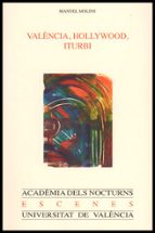 València, Hollywood, Iturbi, de Manuel Molins | portada del libro