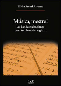 Música, mestre!, de Asensi Silvestre, Elvira | portada del libro