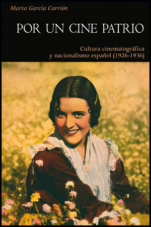 Por un cine patrio, de García Carrión | portada del libro