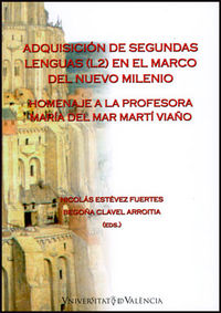 Adquisición de segundas lenguas (L2) en el marco del nuevo milenio, de Varios autores | portada del libro
