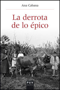 La derrota de lo épico, de Cabana Iglesia, Ana | portada del libro