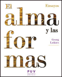 El alma y las formas, de Lukács, Georg | portada del libro