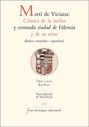 Martí de Viciana: Crónica de la ínclita y coronada ciudad de Valencia y de su reino, de IBORRA GASTALDO, JOAN | portada del l