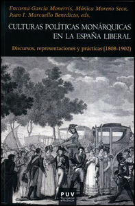 Culturas políticas monárquicas en la España liberal, de Varios autores | portada del libro