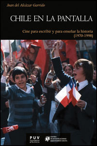 Chile en la pantalla, de Alcàzar Garrido, Joan del | portada del libro