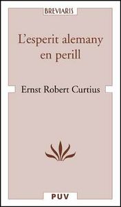 L'esperit alemany en perill, de Curtius, Ernst Robert | portada del libro
