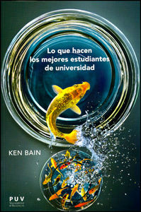 Lo que hacen los mejores estudiantes de universidad, de Bain, Ken | portada del libro