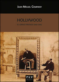 Hollywood, de Company-Ramon, Juan Miguel | portada del libro