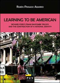 Learning To Be American, de Peinado Abarrio, Rubén | portada del libro
