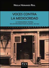 Voces contra la mediocridad, de Hernando Real, Noelia | portada del libro