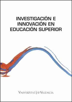 Investigación e innovación en educación superior, de Varios autores | portada del libro