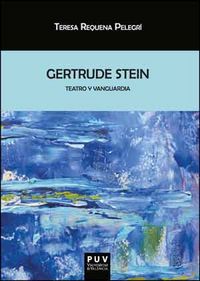 Gertrude Stein, de Requena Pelegrí, Teresa | portada del libro