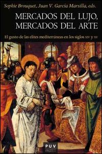 Mercados del lujo, mercados del arte, de Varios autores | portada del libro