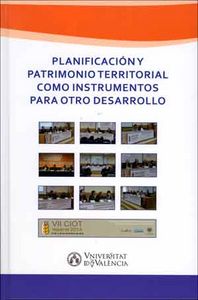 Planificación y patrimonio territorial como instrumentos para otro desarrollo, de Varios autores | portada del libro
