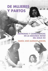 De mujeres y partos, de Alemany Anchel, Mª José | portada del libro
