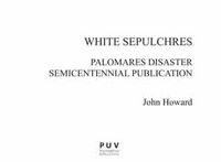 White Sepulchres, de Howard, John | portada del libro