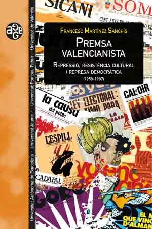 Premsa valencianista, de Martínez Sanchis, Francesc | portada del libro