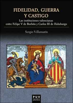 Fidelidad, guerra y castigo, de Villamarín Gómez, Sergio | portada del libro