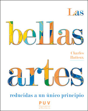 Las bellas artes reducidas a un principio único, de Batteux, Charles | portada del libro