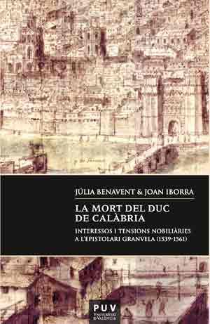 La mort del duc de Calàbria, de Benavent Benavent, Júlia | portada del libro