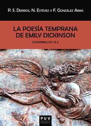 La poesía temprana de Emily Dickinson. Cuadernillos 7 & 8, de Varios autores | portada del libro