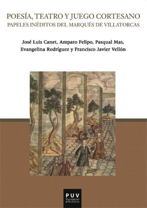 Poesía, teatro y juego cortesano, de Canet Vallés, Josep Lluís | portada del libro