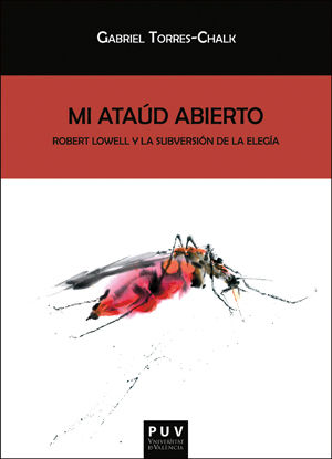 Mi ataúd abierto, de Torres Chalk, Gabriel | portada del libro