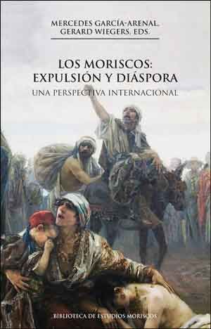 Los moriscos: expulsión y diáspora, 2a ed., de Varios autores | portada del libro