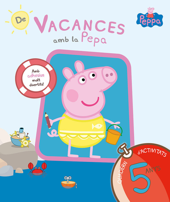 De vacances amb la Pepa (La Porqueta Pepa. Quadern d'activitats 5 ANYS), de Hasbro, | portada del libro