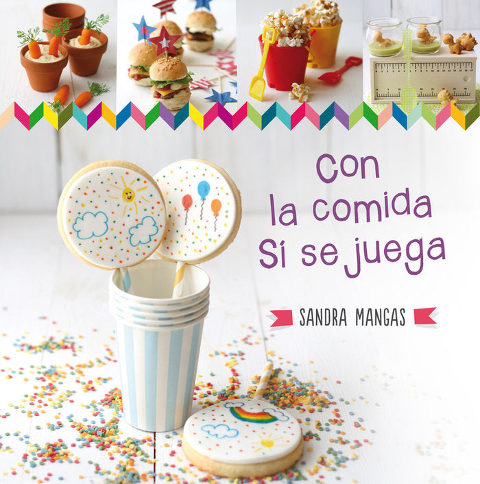 Con la comida sí se juega, de Mangas, Sandra | portada del libro