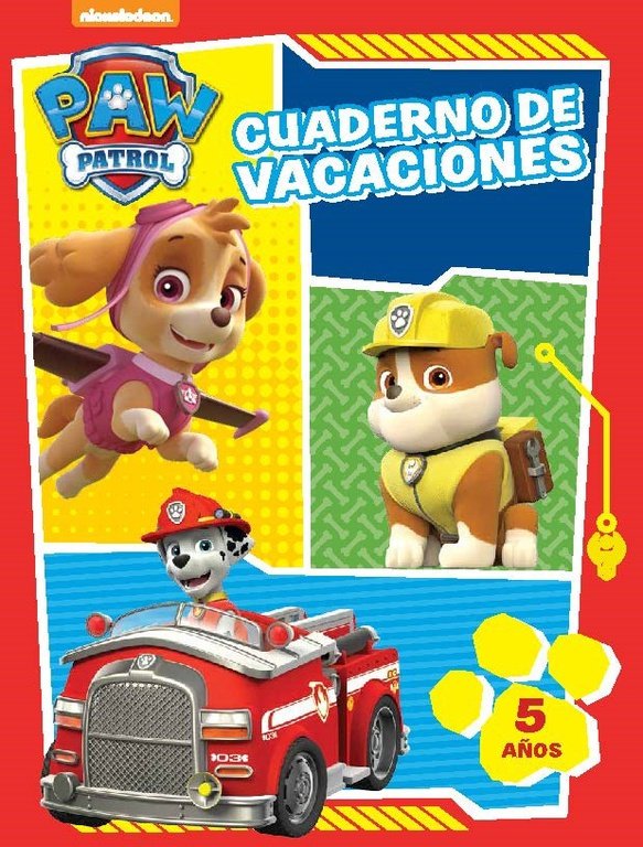 Paw Patrol. Cuaderno de vacaciones - 5 años (Cuadernos de vacaciones de La Patrulla Canina), de Nickelodeon | portada del lib