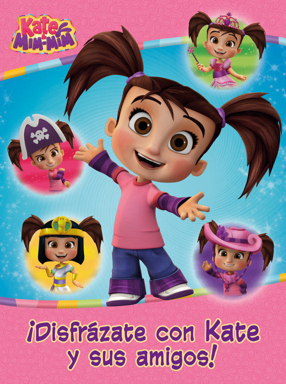¡Disfrázate con Kate y sus amigos! (Kate & Mim Mim. Actividades), de Varios autores | portada del libro
