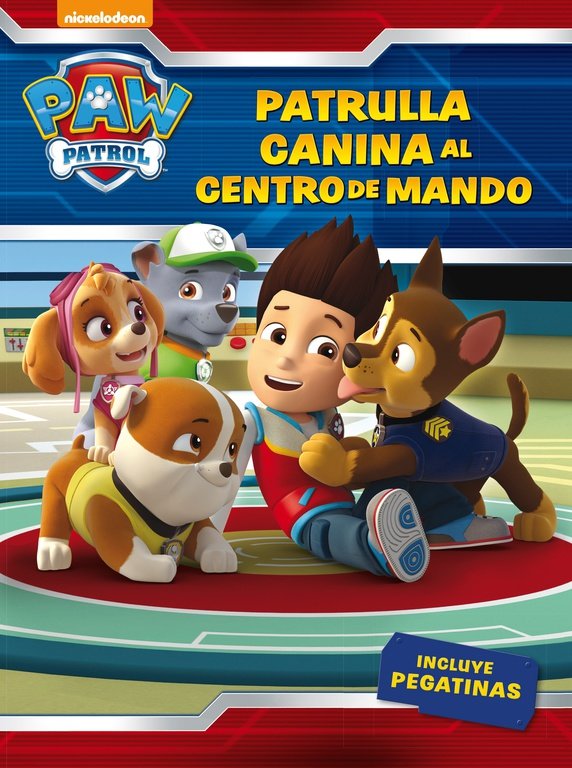 ¡Patrulla canina, al centro de mando! (Paw Patrol, de (Incluye pegatinas) | portada del libro