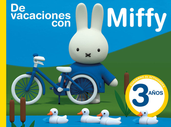 De vacaciones con Miffy - 3 años (Cuadernos de actividades de Miffy) | portada del libro