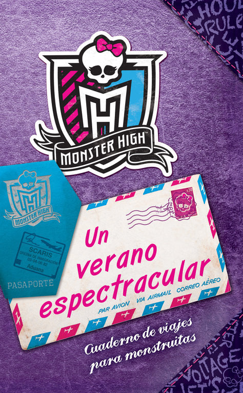 MONSTER HIGH. Un verano espectracular | portada del libro
