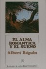 ALMA ROMANTICA Y EL SUEÑO, EL, de BEGUIN, ALBERT | portada del libro