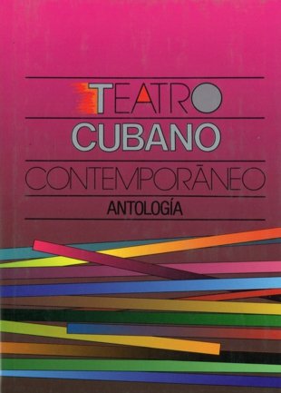 TEATRO CUBANO CONTEMP.ANTOLOGI, de VARIOS | portada del libro