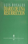 DIARIO RESURRECCION-ROSALES, de ROSALES, L. | portada del libro